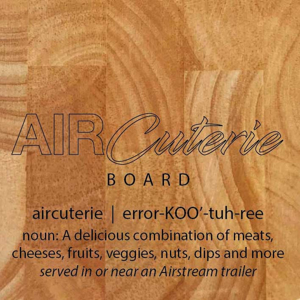 AIRcuterie Board & Cutting Board Set, Airstream, Charcuterie, Great "Ready-Made" Gift! - Shop Matson